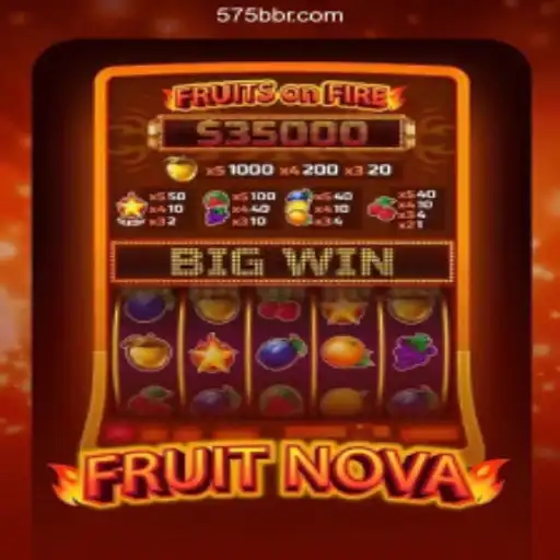 Discover the Thrilling World of FruitNova on 575B.COM⭐️ - The Trusted Online Platform